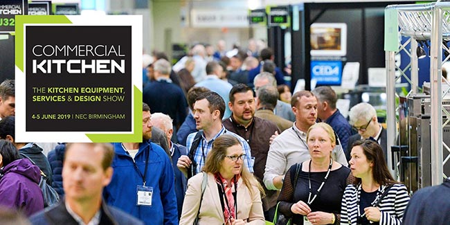 Commercial Kitchen - The Kitchen Equipment, Services & Design Show 5-6 JUNE 2019 | NEC Birmingham