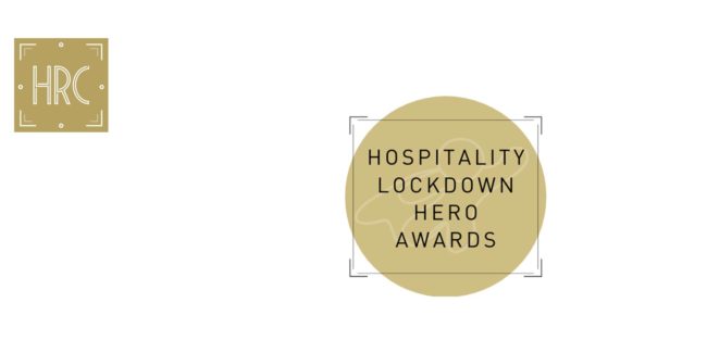 The Hospitality Industry chooses its Lockdown Heroes