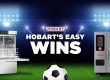 Hobart serves up Easy Wins for venues cashing in on the World Cup